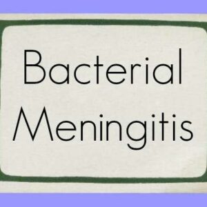 Bacterial Meningtis