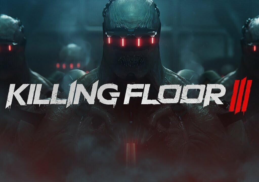 Killing Floor 3